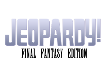 Text displaying the words Final Fantasy Jeopardy